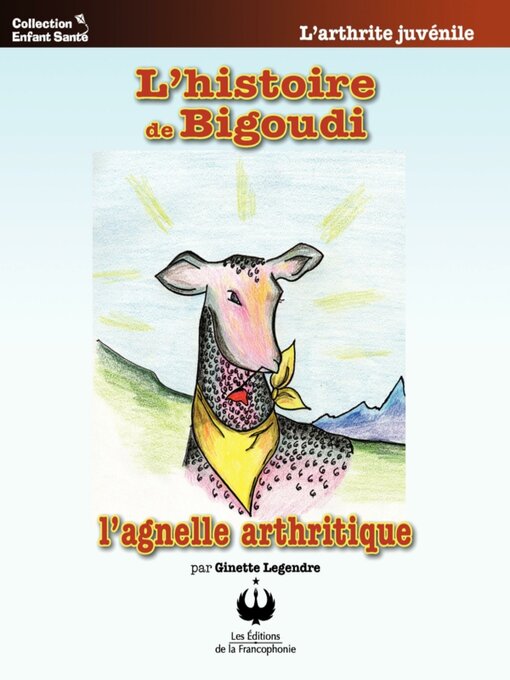 Title details for L'histoire de Bigoudi by Ginette Legendre - Available
